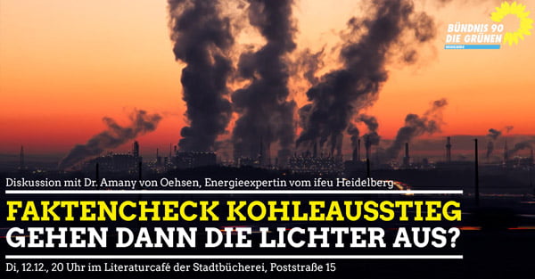 Faktencheck Kohleausstieg: Gehen dann die Lichter aus?