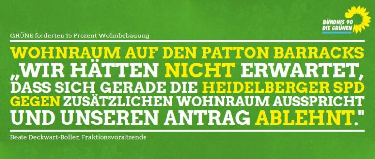 GRÜNE von Anfang an für Wohnraum auf den Patton Barracks