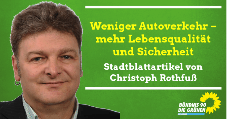 Weniger Autoverkehr – mehr Lebensqualität und Sicherheit