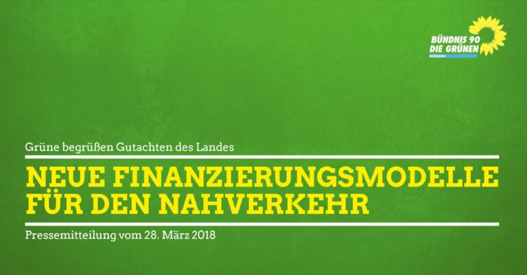 Neue Finanzierungsmodelle für Nahverkehr – GRÜNE begrüßen Gutachten des Landes
