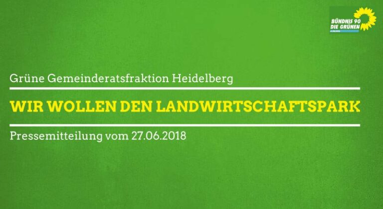 Grüne Fraktion setzt sich für Landwirtschaftspark ein