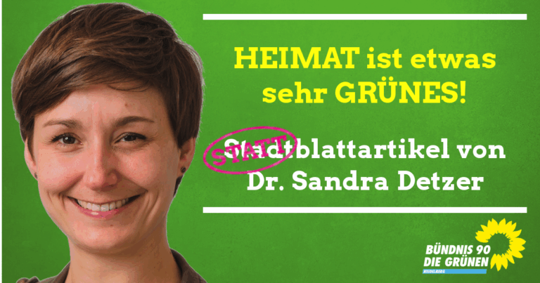 Grüne Heimat – Warum der Begriff Heimat nicht den Rechten gehört, sondern etwas sehr Grünes ist