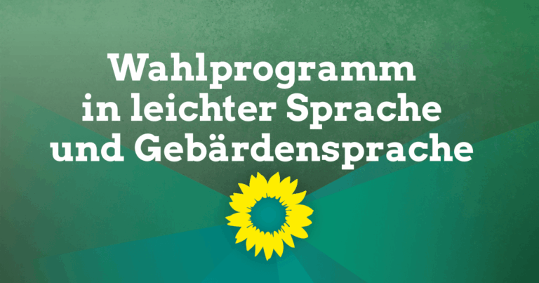 Wahlprogramm in Leichter Sprache und Gebärdensprache